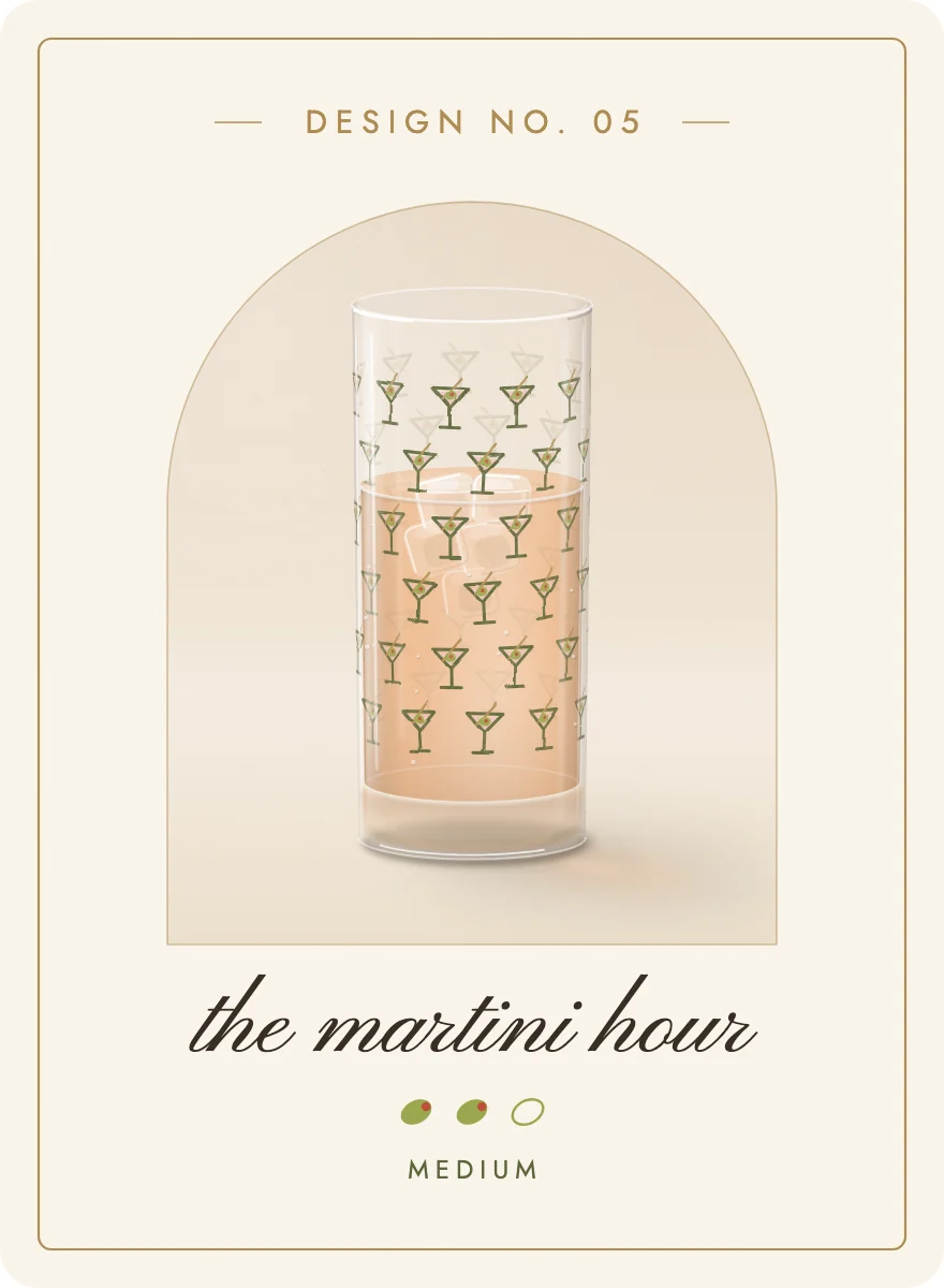 Design 05, the martini hour: two olives, medium